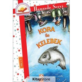 Kora ile Kelebek - Hanzade Servi