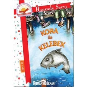 Kora ile Kelebek - Hanzade Servi