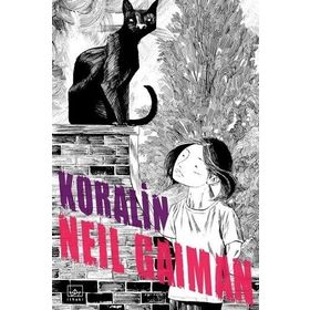 Koralin ve Gizli Dünya - Neil Gaiman