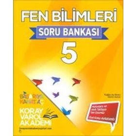 Koray Varol Akademi 5.Sınıf Fen Bilimleri Soru Bankası - Koray Varol