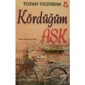 Kördüğüm Aşk - Tufan Yıldırım