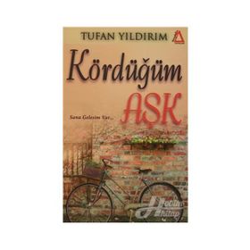 Kördüğüm Aşk - Tufan Yıldırım