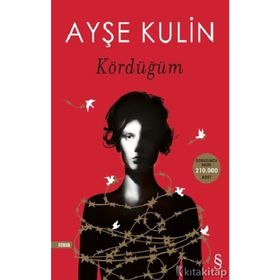 Kördüğüm - Ayşe Kulin