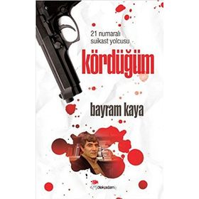 Kördüğüm - Bayram Kaya