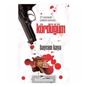 Kördüğüm - Bayram Kaya