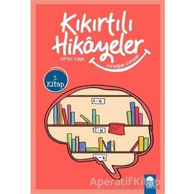 Kördüğüm Olmadan - Kıkırtılı Hikayeler 3. Sınıf - Serpil Kaya