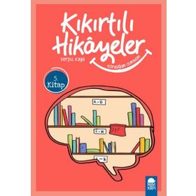 Kördüğüm Olmadan - Kıkırtılı Hikayeler 3. Sınıf - Serpil Kaya