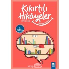 Kördüğüm Olmadan - Kıkırtılı Hikayeler 3. Sınıf - Serpil Kaya