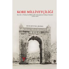 Kore Milliyetçiliği / Eun Kyung Jeong