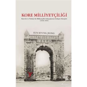 Kore Milliyetçiliği / Eun Kyung Jeong