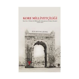 Kore Milliyetçiliği / Eun Kyung Jeong