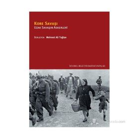 KORE SAVAŞI UZAK SAVAŞIN ASKERLERI - ALI L. KARAOSMANOĞLU;ÇAĞDAŞ ÜNGÖR;GAVIN D. BROCKETT;GENCER ÖZCAN;L. HILAL AKGÜL;MESUT UYAR;NUR BILGE