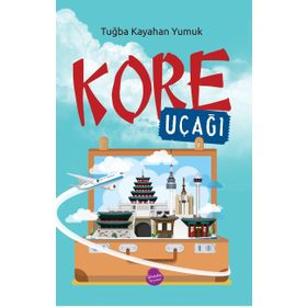 Kore Uçağı - Tuğba Kayahan Yumuk