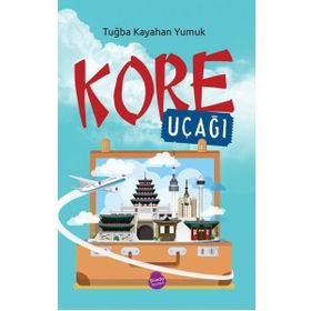 Kore Uçağı - Tuğba Kayahan Yumuk