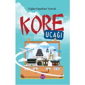Kore Uçağı - Tuğba Kayahan Yumuk