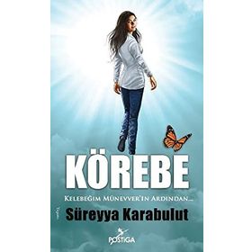 Körebe - Süreyya Karabulut
