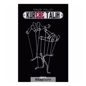 Körebe Talih - Onur Palut