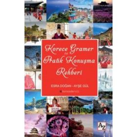 Korece Gramer ve Pratik Konuşma Rehberi - Ayşe Gül