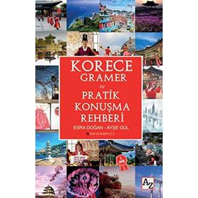 Korece Gramer ve Pratik Konuşma Rehberi - Ayşe Gül