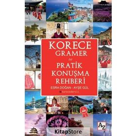 Korece Gramer ve Pratik Konuşma Rehberi - Ayşe Gül