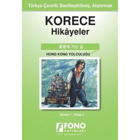 Korece Hikayeler Hong Kong Yolculuğu - Fono Yayınları