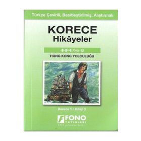 Korece Hikayeler Hong Kong Yolculuğu - Fono Yayınları