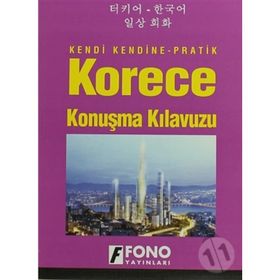 KORECE - TÜRKÇE VE TÜRKÇE - KORECE KONUŞMA KILAVUZU - NANA LEE