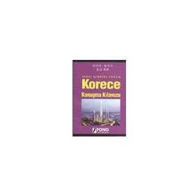 KORECE - TÜRKÇE VE TÜRKÇE - KORECE KONUŞMA KILAVUZU - NANA LEE