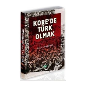 Kore'de Türk Olmak - Atila Sesören