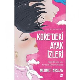 Koredeki Ayak İzleri - Mehmet Arslan