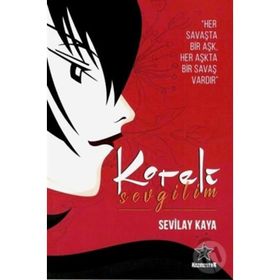 Koreli Sevgilim - Sevilay Kaya