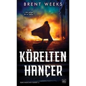 Körelten Hançer 2 Işıkyaratan Serisi