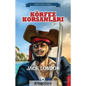 Körfez Korsanları - Jack London