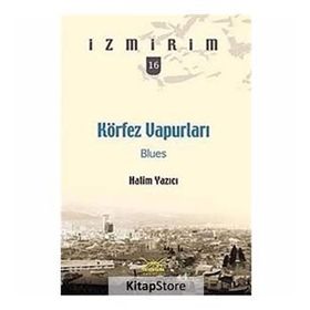 KÖRFEZ VAPURLARI BLUES - HALIM YAZICI