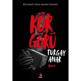 Körgörü - Turgay Anar