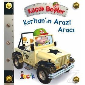 Korhan’ın Arazi Aracı - Küçük Beyler / Emilie Beaumont