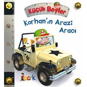 Korhan’ın Arazi Aracı - Küçük Beyler / Emilie Beaumont