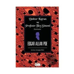 Koridor Yayıncılık Doktor Katran ve Profesör Tüy Sistemi Bez Ciltli Edgar Allan Poe