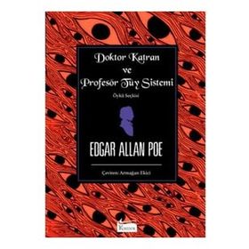 Koridor Yayıncılık Doktor Katran ve Profesör Tüy Sistemi Bez Ciltli Edgar Allan Poe