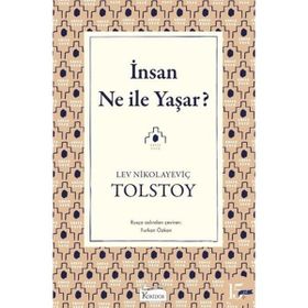 Koridor Yayıncılık - İnsan Ne ile Yaşar - Lev Nikolayeviç Tolstoy