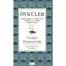 Koridor Yayıncılık Öyküler (Beyaz Geceler Bir Yufka Yürek Dürüst Hırsız Bobok Başkasının Karısı) - Bez Cilt
