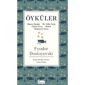 Koridor Yayıncılık Öyküler (Beyaz Geceler Bir Yufka Yürek Dürüst Hırsız Bobok Başkasının Karısı) - Bez Cilt