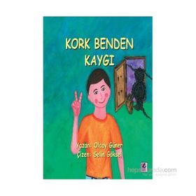 Kork Benden Kaygı - uzm klinik psk olcay guner