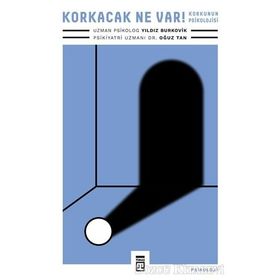 Korkacak Ne Var? - Oğuz Tan - Yıldız Burkovik