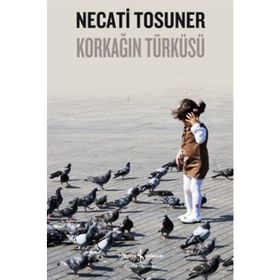 Korkağın Türküsü - Necati Tosuner