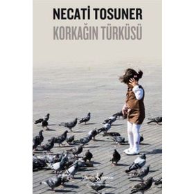 Korkağın Türküsü - Necati Tosuner