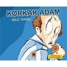 KORKAK ADAM - OĞUZ TANSEL