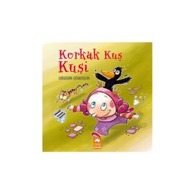Korkak Kuş Kuşi - Erdoğan Oğultekin