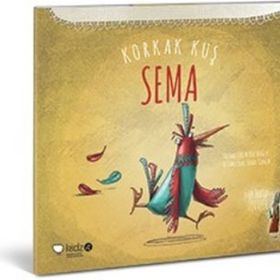 Korkak Kuş Sema - Tülin Kozikoğlu