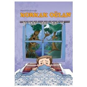 KORKAK OĞLAN - HAMDULLAH KÖSEOĞLU